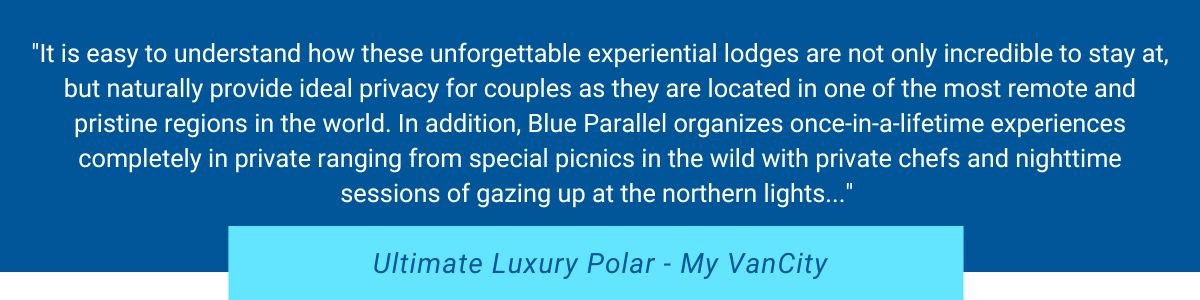 Blue Parallel's luxury polar region tours in the media