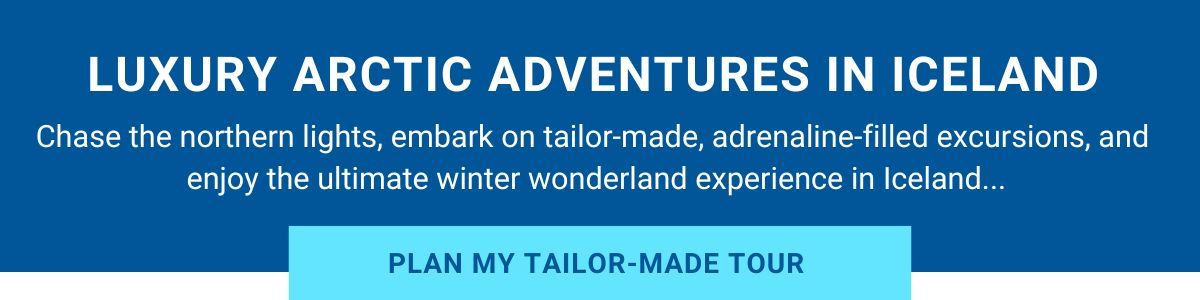 Discover Blue Parallel's Luxury Arctic Adventures in Iceland