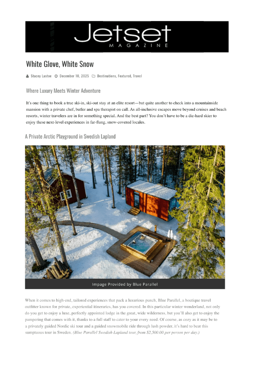 Emmanuel Burgio shares travel information for luxury tours to Sweden with JetSet Magazine