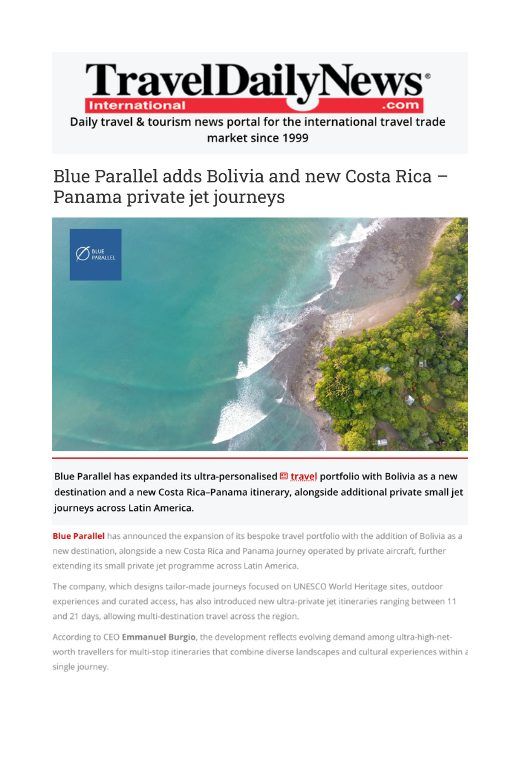 TravelDailyNews shares latest updates on Blue Parallel's luxury tours